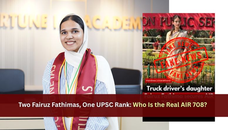 Two Fairuz Fathimas, One UPSC Rank: Who Is the Real AIR 708?